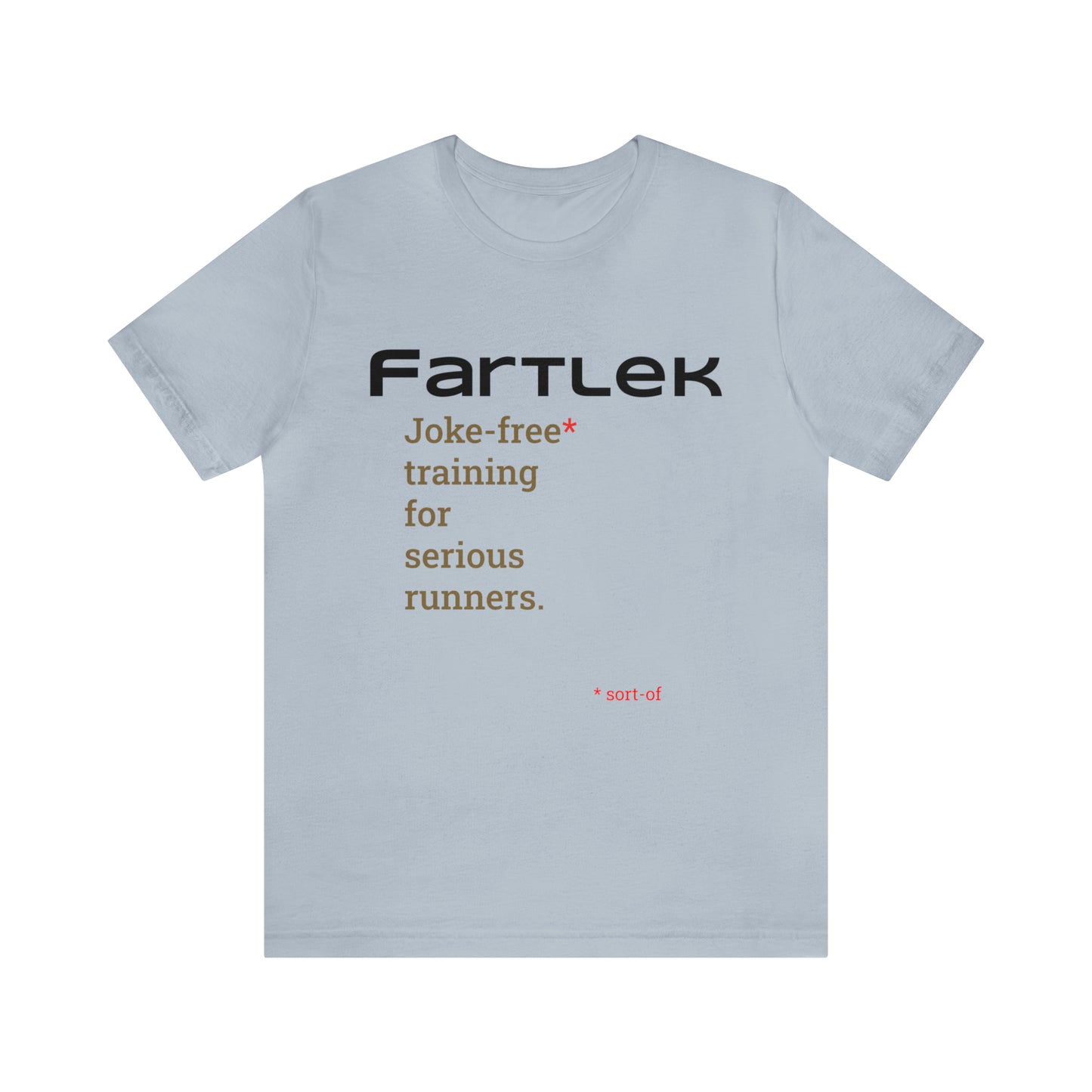 Joke-Free T-shirt