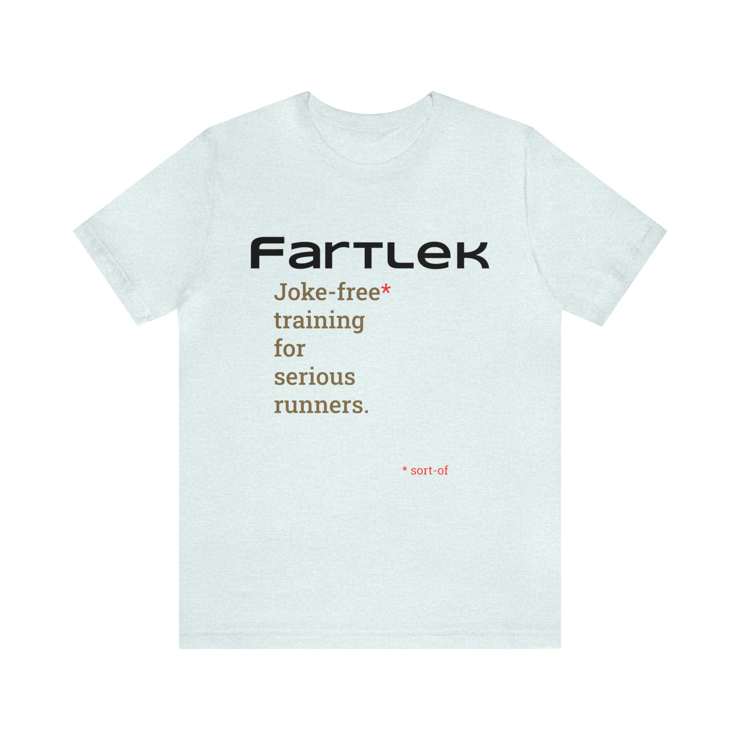 Joke-Free T-shirt