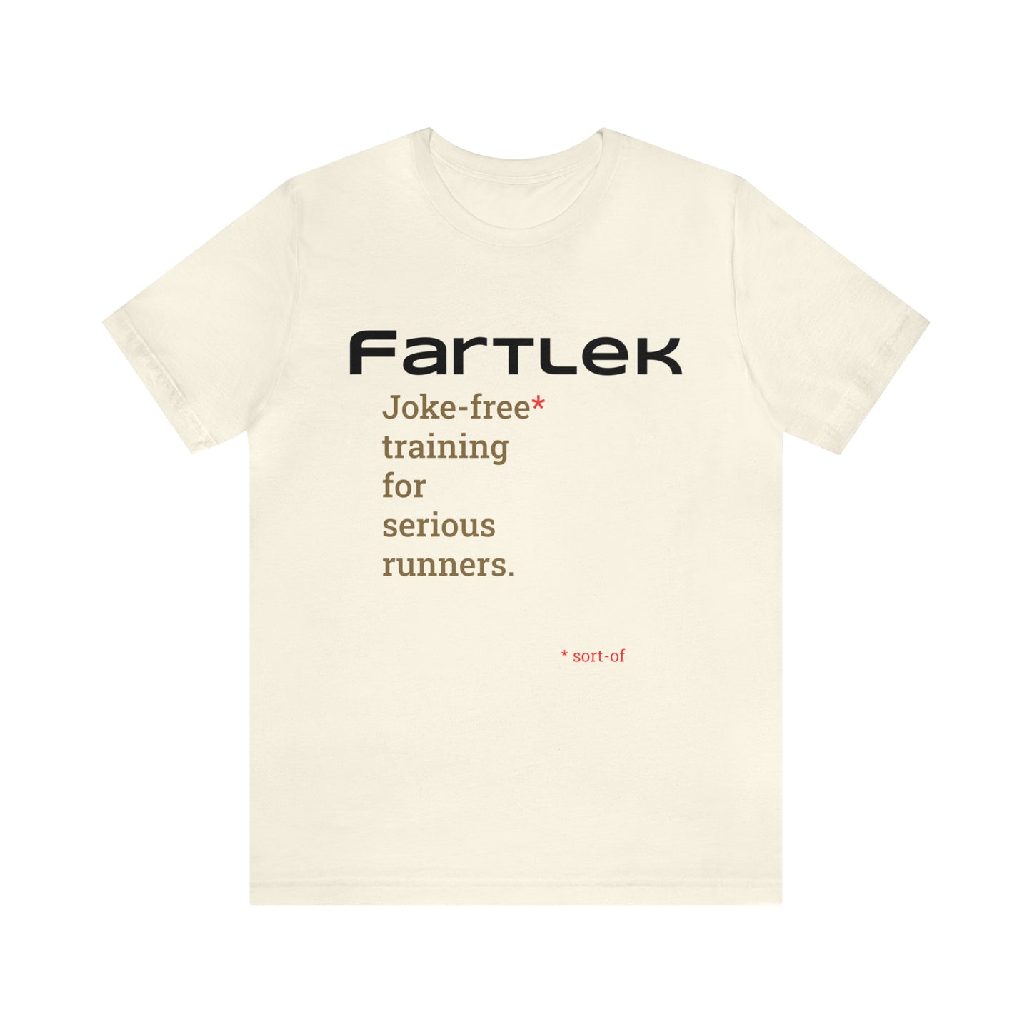 Joke-Free T-shirt